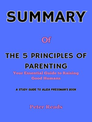cover image of SUMMARY   of  THE 5 PRINCIPLES OF PARENTING